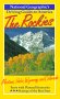 The Rockies : Montana, Idaho, Wyoming, and Colorado
