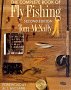 The Complete Book of Fly Fishing