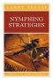 Nymphine Strategies