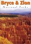Bryce and Zion National Parks