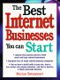 The Best Internet Businesses You Can Start